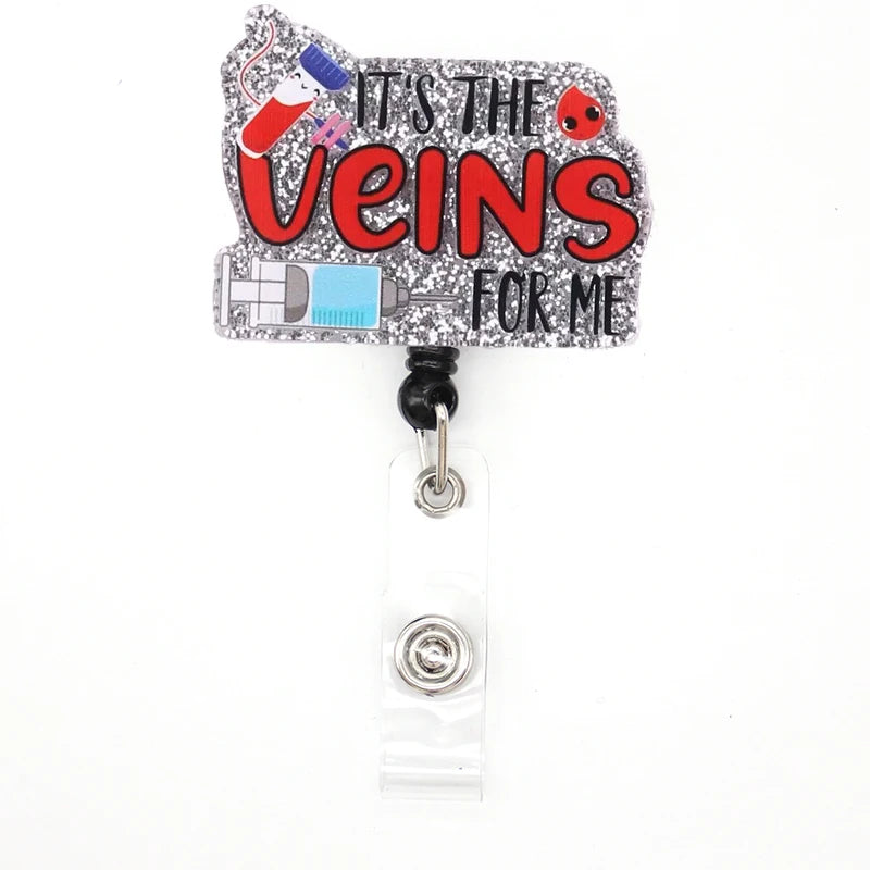 Nurse Badge Reel Retractable (It's the vein)