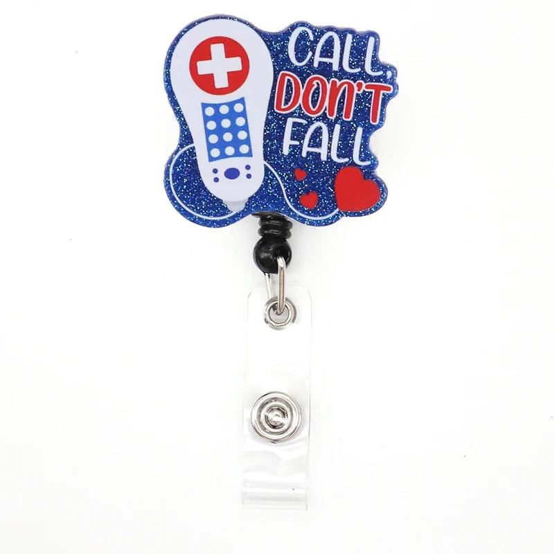 Nurse Badge Reel Retractable (Call don't fall)